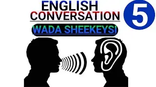 Wada sheekeysi  | Casharka 5aad