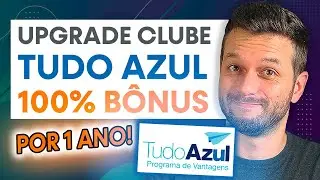 CLUBE TUDO AZUL COM 100% DE B&Ocirc;NUS POR 1 ANO I COMO APROVEITAR para LUCRAR ou VIAJAR mais BARATO?