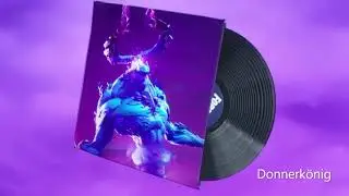 Fortnite - Donnerk&ouml;nig OST