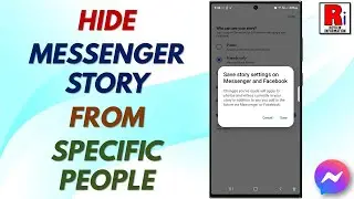 How to Hide Your Story from Specific People on Facebook Messenger (2025)