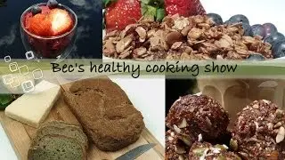 What Bec's healthy cooking show is all about.