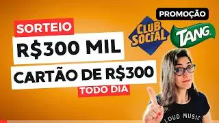 Ganhe at&eacute; R$300 mil na Promo&ccedil;&atilde;o Tang e Club Social