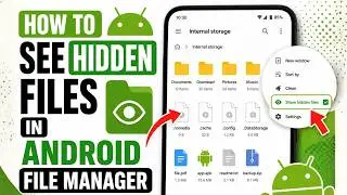 How To See Hidden Files In Android File Manager (2026)