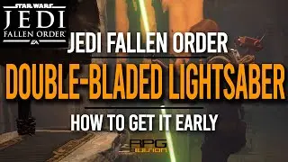 Early DOUBLE-BLADED LIGHTSABER Location - STAR WARS JEDI FALLEN ORDER