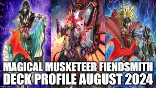 MAGICAL MUSKETEER FIENDSMITH DECK PROFILE (AUGUST 2024) YUGIOH!