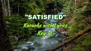 SATISFIED | Karaoke / Minus One (Key : C)