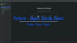 How to Import a Project in PyCharm | Step-by-Step Tutorial