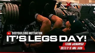 XTREMOTIVATION x QUEEN RHENNAM | IT'S LEGS DAY!