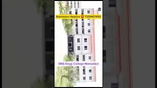 SRG ENGINEERING COLLEGE Namakkal #2025 #engg Admission Helpline ☎️ 7339407455