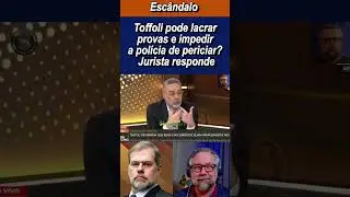 Jurista exp&otilde;e ilegalidade de Toffoli no caso Master