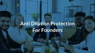 Anti Dilution Protection for Founders | Eqvista