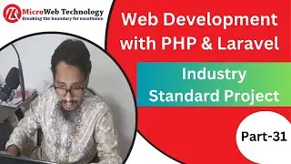 Web Design and Development with PHP & Laravel ।। Industrial training with live Project (Part-31)