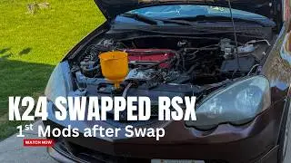 K24 swapped RSX Mods Pt. 1
