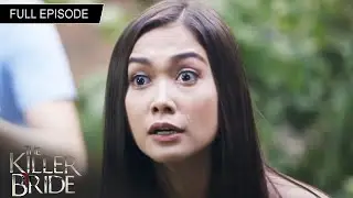 Full Episode 109 | The Killer Bride (With English Subs)