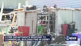 6 fire departments respond to commercial building fire in Derby