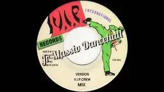 V.I.P Crew Version Mix - - Jr Massiv Reggae Dancehall 🇯🇲