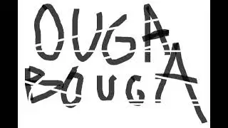 Ouga bouga | zertyherte 