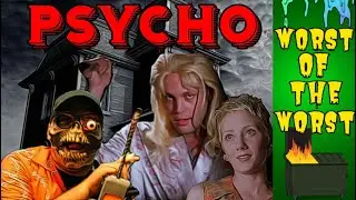 Psycho (1998) | Worst of The Worst
