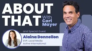 About That with Carl Mayer - Impression-Based Buying with Alaina Donnellon (Episode 6)
