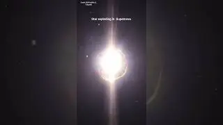 Star exploding in  Supernova | Supernova  Explosion  | Star | Space | Universe