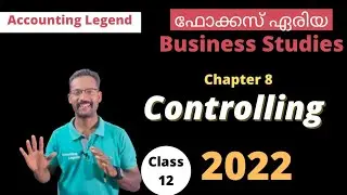 Controlling|Focus Area|Functions of Management|Business Studies|Class 12|Plus Two Commerce