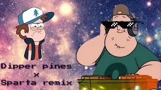 DIPPER PINES (gravity falls)  x  Sparte Remix