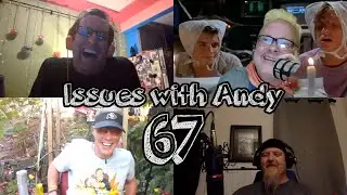 Issues With Andy 67  The Red Sand Diaries