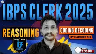 IB Clerk 2025 Reasoning Coding And Decoding By Hardeep Sir
