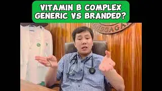 Vitamin B Complex. Branded or Generic?