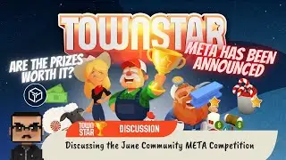 Discussing the June Community META Competition In Town Star