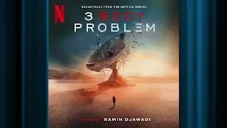 Chaotic or Stable | 3 Body Problem | Official Soundtrack | Netflix
