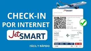 ✅C&oacute;mo hacer CHECK-IN en JetSMART (Paso a Paso)✈️