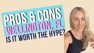 What You Need to Know Before Moving to Wellington FL!