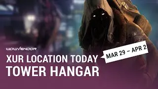 Destiny 2: Where is Xur today? 💠 March 29 &mdash; April 2 | Location & Inventory