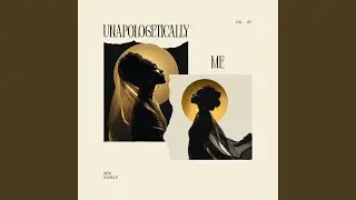Unapologetically Me