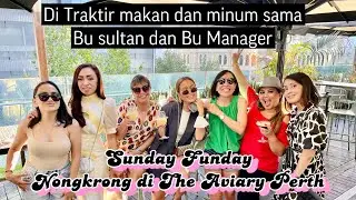 Nongkrong di The Aviary Perth || ditraktir Sultan dan Bu Manager