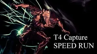 Warframe: T4 Capture [Speed Run]