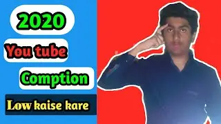 You tube Compition Low kaise kare ! You tube me ange kaise badhe !