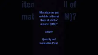 What data can you maintain in the sub items of a bill of material?#bom#material#installation#yt#sap