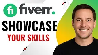 How to Showcase Skills on Fiverr Profile &ndash; Stand Out to Clients