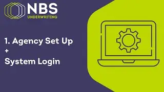 NBS Quotation System Beginner Training Part 1 - Agency Set Up & System Log In
