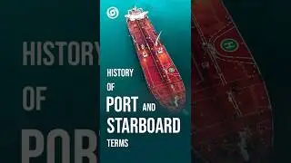 History of Port and Starboard Terms #supervision