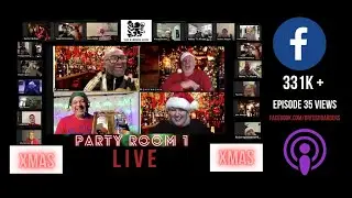 LIVE XMas Party  EP35 - The BARBER'S ARMS