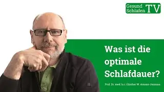 Was ist die optimale Schlafdauer? Wie lange sollten wir schlafen?