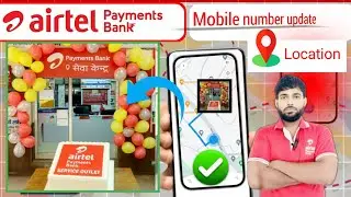 Airtel payment Bank seva kendra New updates |Airtel payment Bank mobile number change kaise kare |