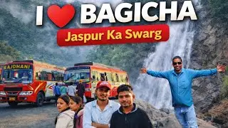 #Bagicha Jaspur CG 🌄 | Mountains, Waterfall & Peace | I Fell in Love with Bagicha