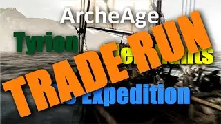 ArcheAge - 150 people traderun to Freedich!