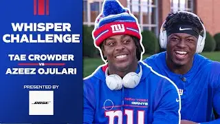 Whisper Challenge with Tae Crowder & Azeez Ojulari 😂 | New York Giants