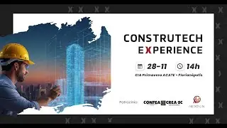 Construtech Experience 2024