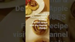 Beautiful & Delicious APPLE ROSE'S for full recipe visit my channel thanks ✌
